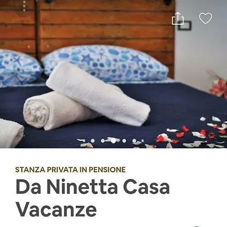 Affittacamere Casa Vacanze Ninetta *